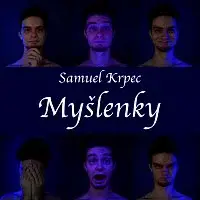Samuel Krpec – Myšlenky