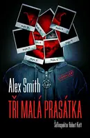 Tři malá prasátka (poškozená) - Alexander Gordon Smith
