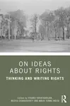 On Ideas about Rights