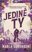 Jedině ty - Karla Sorensen