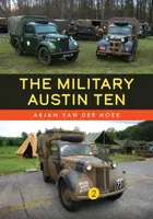 The Military Austin Ten - Arjan van der Hoek