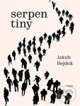 Serpentiny - Jakub Hejduk,Serpentiny - Jakub Hejduk