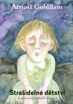 Strašidelné dětství (poškozená) - Arnošt Goldflam
