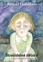 Strašidelné dětství (poškozená) - Arnošt Goldflam
