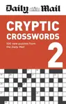 Daily Mail Cryptic Crosswords Volume 2 - Daily Mail