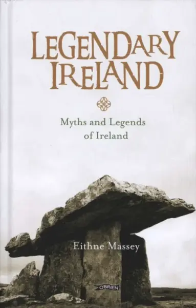 Legendary Ireland - Eithne Massey