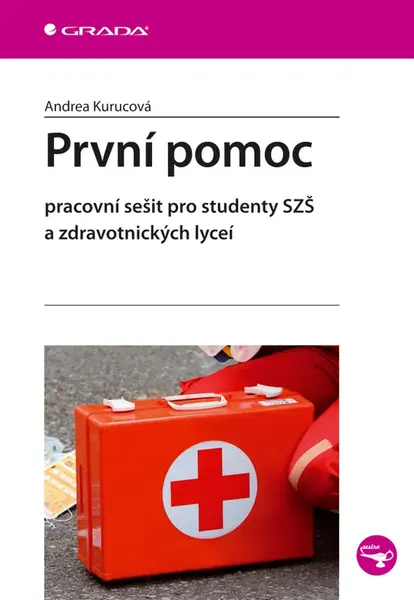 E-kniha: První pomoc od Kurucová Andrea