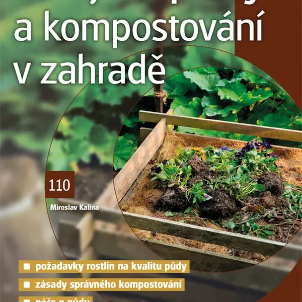 Kniha: Hnojení půdy a kompostování v zahradě od Kalina Miroslav