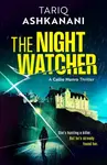 The Night Watcher - Tariq Ashkanani