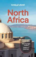 Lonely Planet North Africa - Virginia Maxwell, Mary Fitzpatrick, Anthony Ham, Lonely Planet, Jade Bremner, Jenny Walker