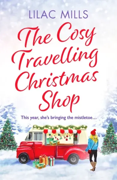 The Cosy Travelling Christmas Shop - Lilac Mills