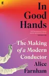 In Good Hands - Alice Farnham