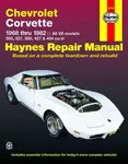 Chevrolet Corvette (1968-1982) Haynes Repair Manual (USA) - Haynes Publishing