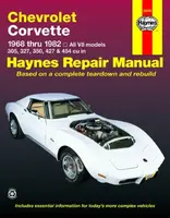 Chevrolet Corvette (1968-1982) Haynes Repair Manual (USA) - Haynes Publishing