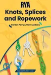 RYA Knots, Splices and Ropework - Gordon Perry, Steve Judkins
