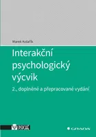 Kniha: Interakční psychologický výcvik od Kolařík Marek