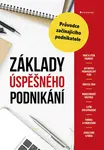 Kniha: Základy úspěšného podnikání od Šafrová Drášilová Alena