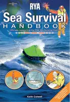 RYA Sea Survival Handbook - Keith Colwell