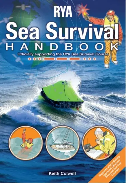 RYA Sea Survival Handbook - Keith Colwell