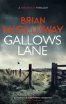 Gallows Lane - Brian McGilloway