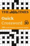 The Times Quick Crossword Book 30 - The Times Mind Games, John Grimshaw