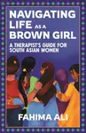 Navigating Life as a Brown Girl - Fahima Ali