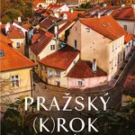 Kniha: Pražský (k)rok od Hášová Klára