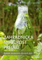 E-kniha: Zahradnická moudrost předků od Richberg Maria Inga