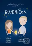 Bludníček - Tereza Madar Rýparová