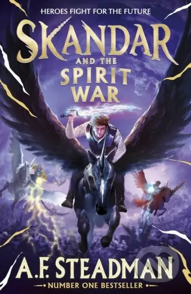 Skandar and the Spirit War (Unmissable finale to the adventure series that everyone is talking about!)