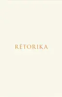 Rétorika - Aristotelés