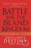 Battle for the Island Kingdom (Vikings, Anglo-Saxons & Normans, 1000-1066) - kniha z kategorie Humanitní a společenské vědy
