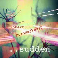 TREBOR – Sudden
