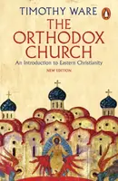The Orthodox Church - Timothy Ware