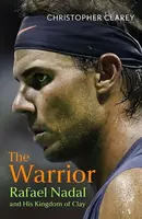 Warrior - Christopher Clarey