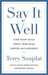 Say It Well - Terry Szuplat