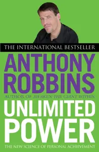 Unlimited Power - Tony Robbins
