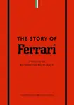 The Story of Ferrari - Stuart Codling