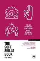 The Soft Skills Book - Dan White