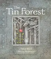 The Tin Forest - Helen Ward