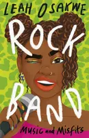 Rock Band: Music and Misfits - Leah Osakwe