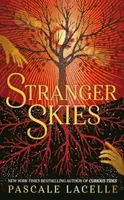 Stranger Skies - Pascale Lacelle