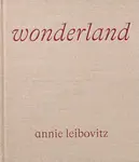Wonderland - Annie Leibovitz, Anna Wintour