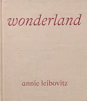 Wonderland - Annie Leibovitz, Anna Wintour