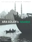 Ara Guler's Istanbul - Ara Guler