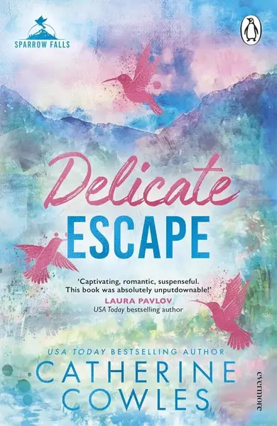 Delicate Escape - Catherine Cowles