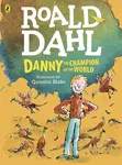 Danny, the Champion of the World (Colour Edition) - Roald Dahl