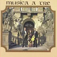 Musica a tre – Musica a tre