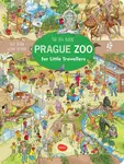 Little Travellers – The Big Book ZOO PRAGUE - Alena Viltová