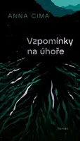 Vzpomínky na úhoře (Defekt) - Anna Cima
